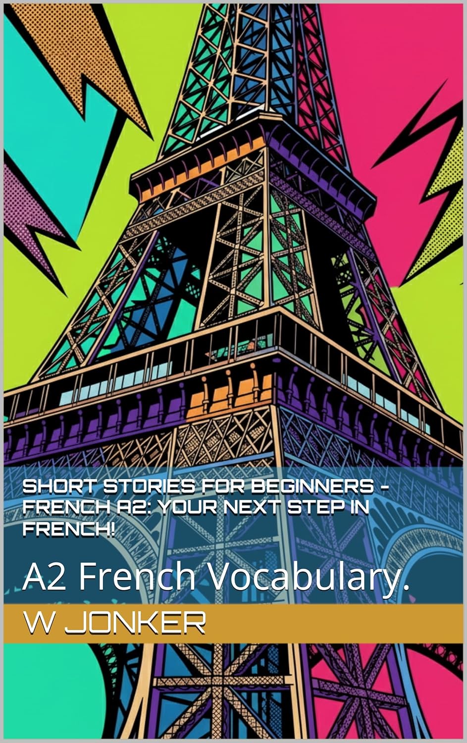 Short Stories for Beginners - French A2 Book Cover